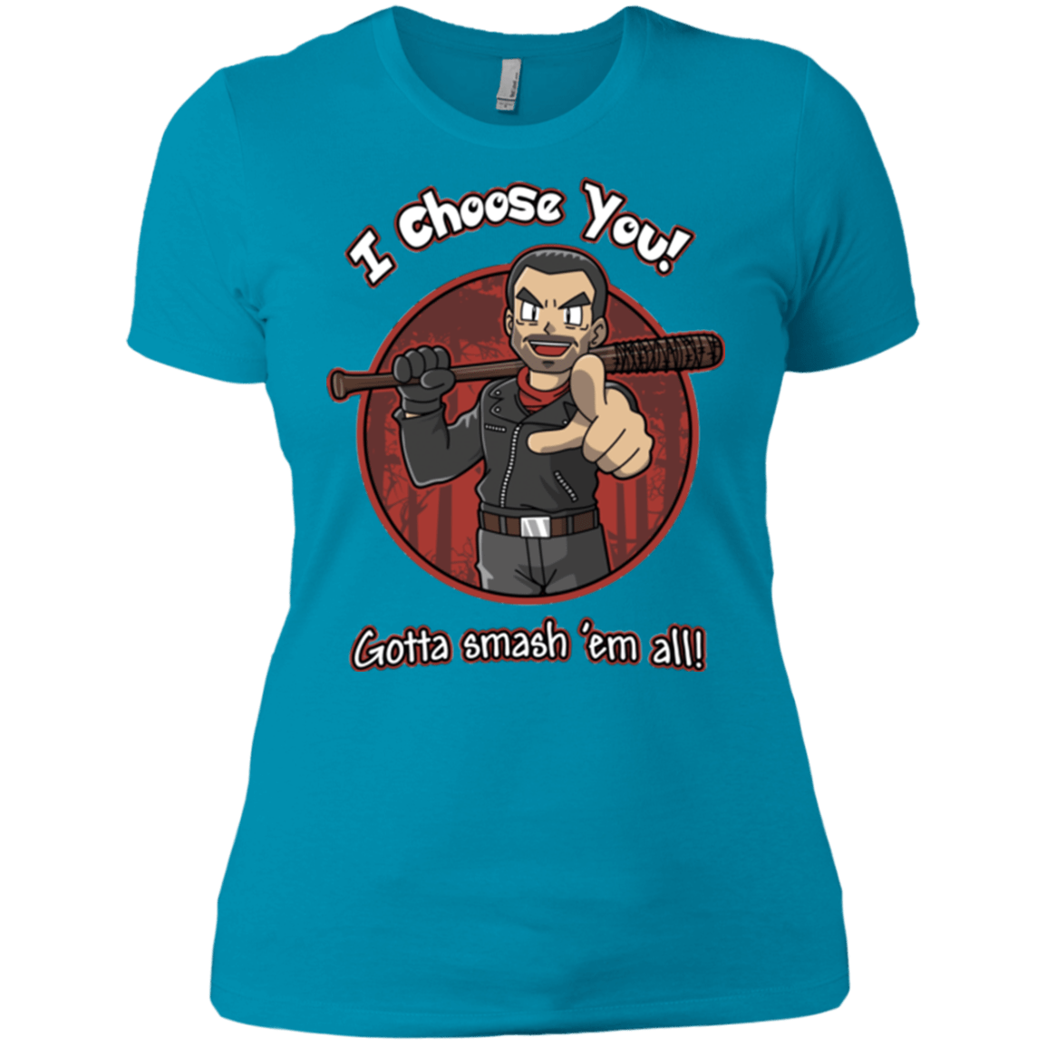 T-Shirts Turquoise / X-Small Negan Chooses You Women's Premium T-Shirt