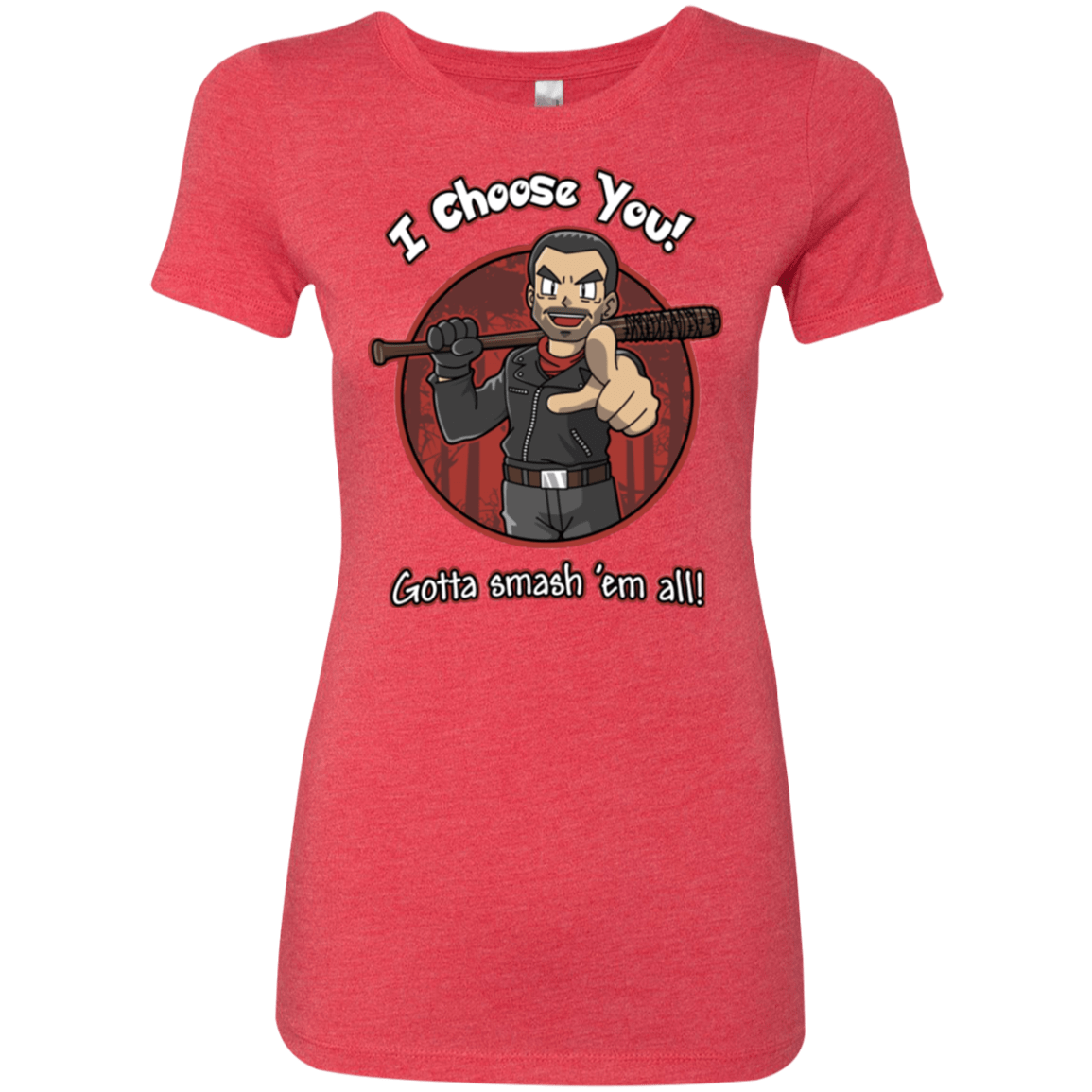 T-Shirts Vintage Red / Small Negan Chooses You Women's Triblend T-Shirt