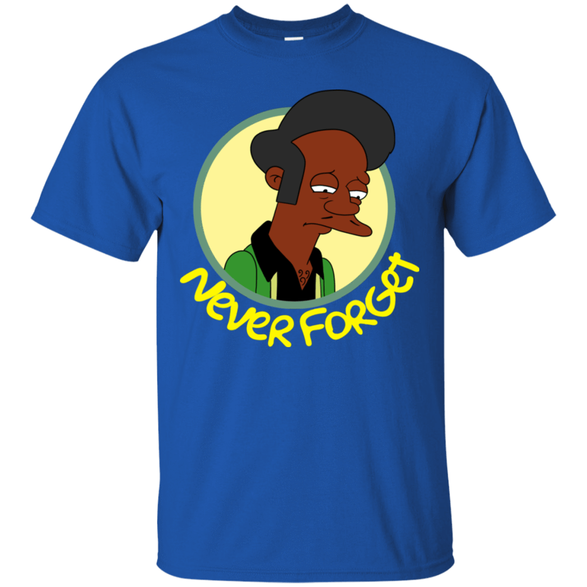 T-Shirts Royal / S Never Forget Apu T-Shirt