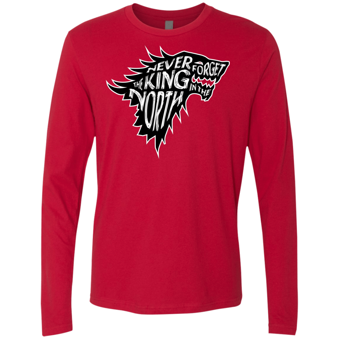 T-Shirts Red / S Never Forget The King In The North Men's Premium Long Sleeve