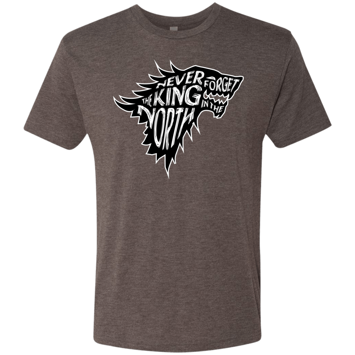 T-Shirts Macchiato / S Never Forget The King In The North Men's Triblend T-Shirt