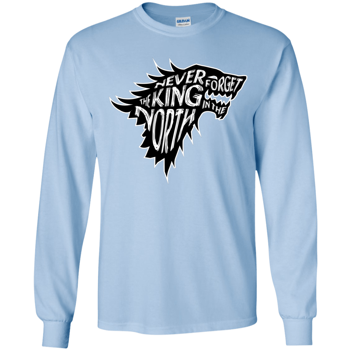 T-Shirts Light Blue / YS Never Forget The King In The North Youth Long Sleeve T-Shirt