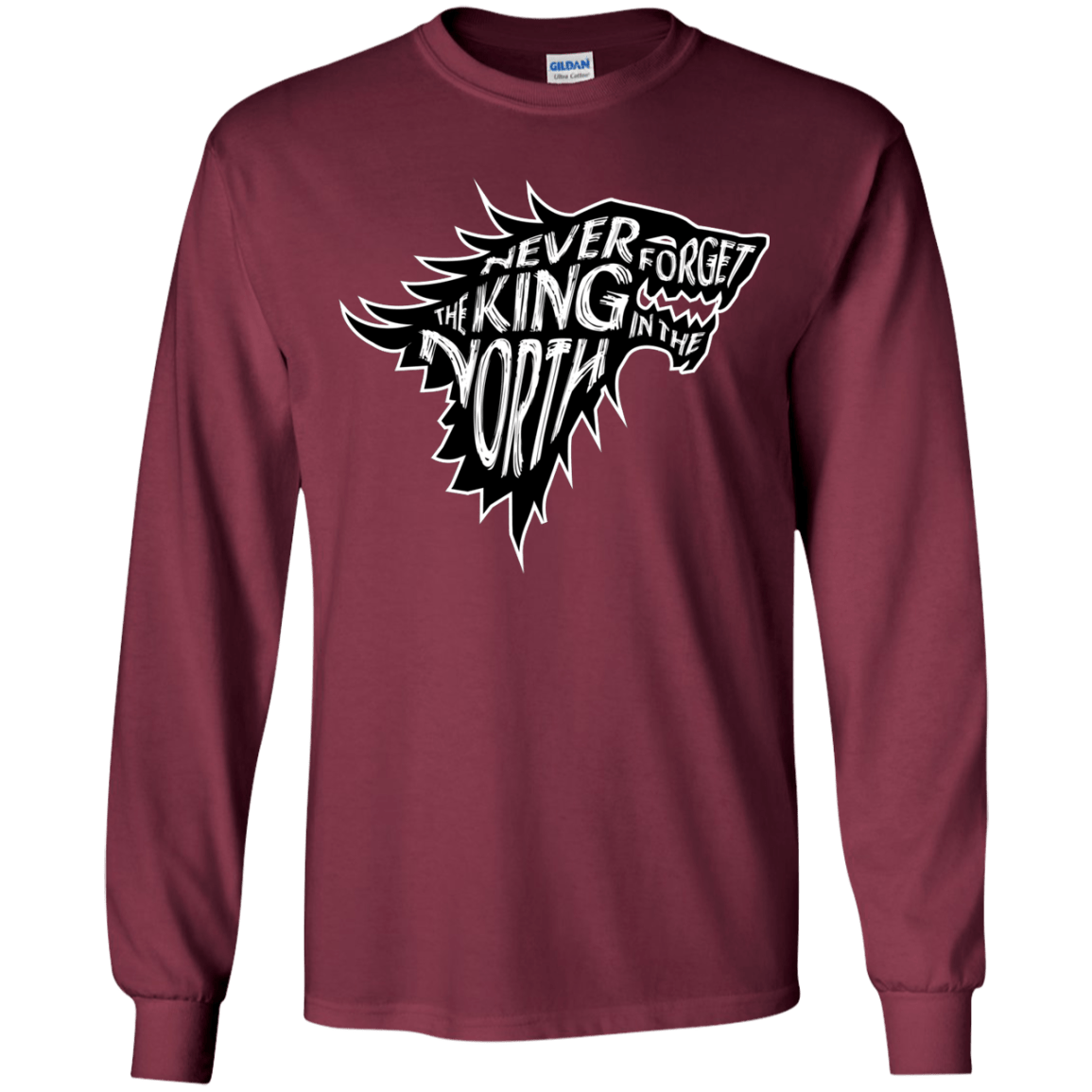 T-Shirts Maroon / YS Never Forget The King In The North Youth Long Sleeve T-Shirt