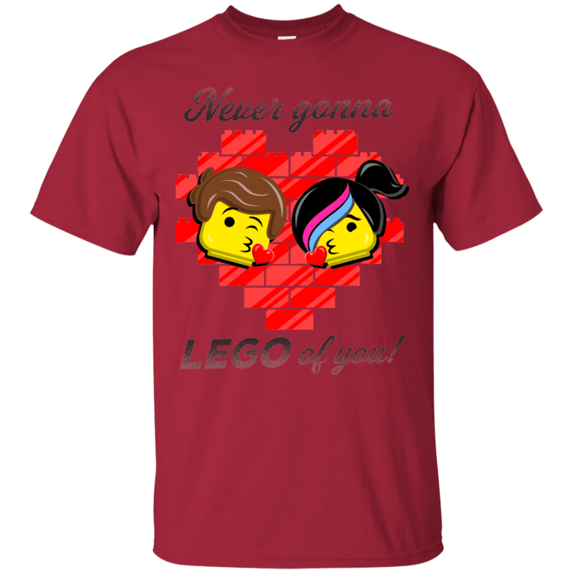 T-Shirts Cardinal / S Never LEGO of You T-Shirt