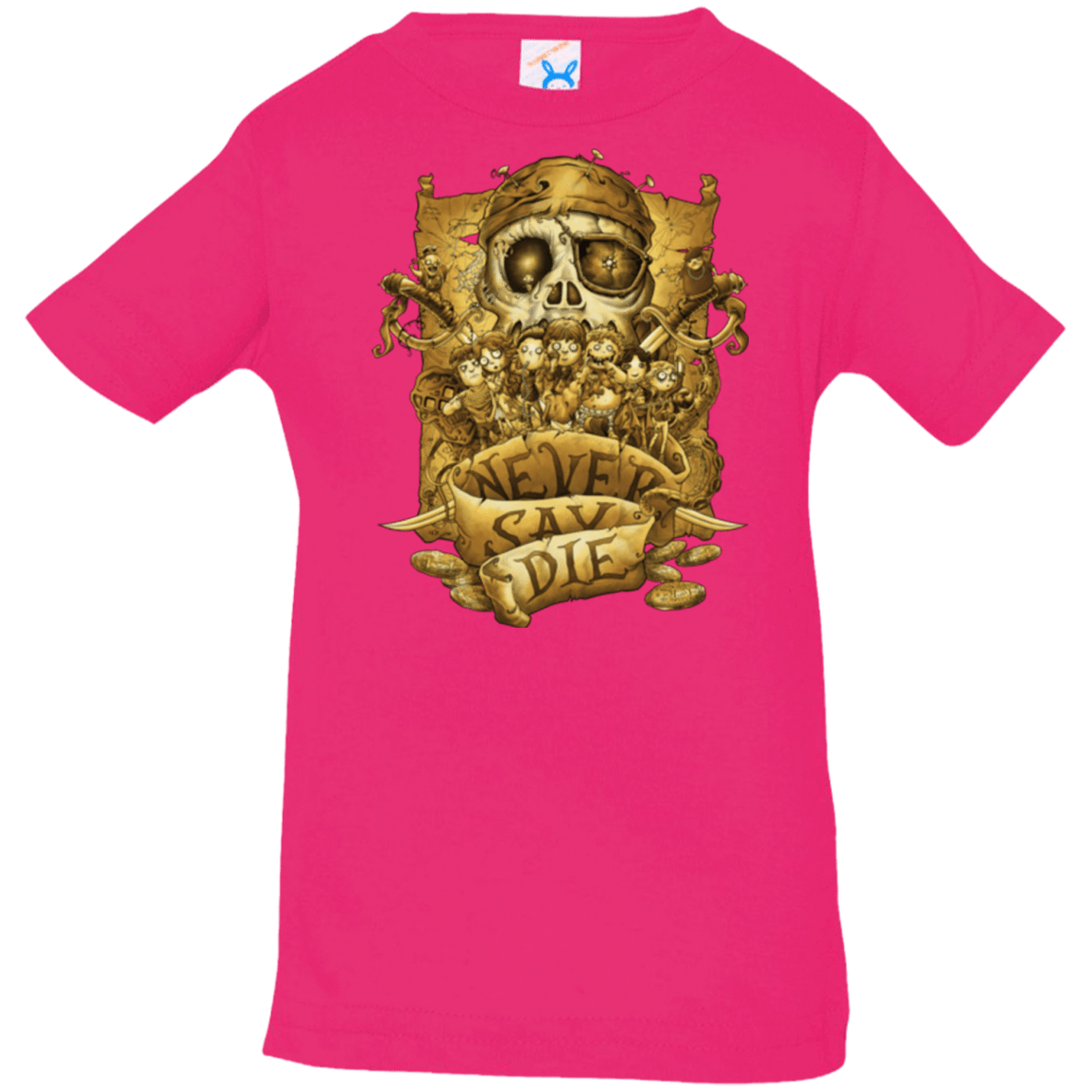 T-Shirts Hot Pink / 6 Months Never Say Die Infant PremiumT-Shirt