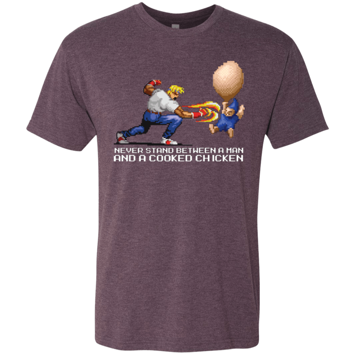 T-Shirts Vintage Purple / Small Never Stand Between A Man And A Cooked Chicken Men's Triblend T-Shirt
