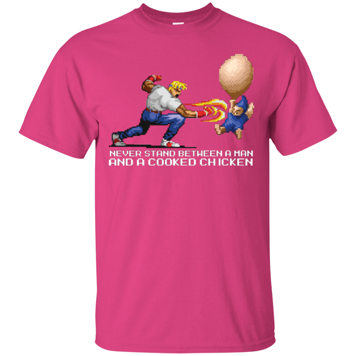 T-Shirts Heliconia / Small Never Stand Between A Man And A Cooked Chicken T-Shirt