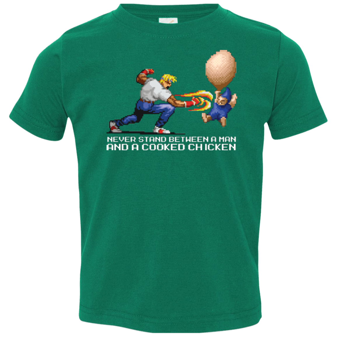 T-Shirts Kelly / 2T Never Stand Between A Man And A Cooked Chicken Toddler Premium T-Shirt