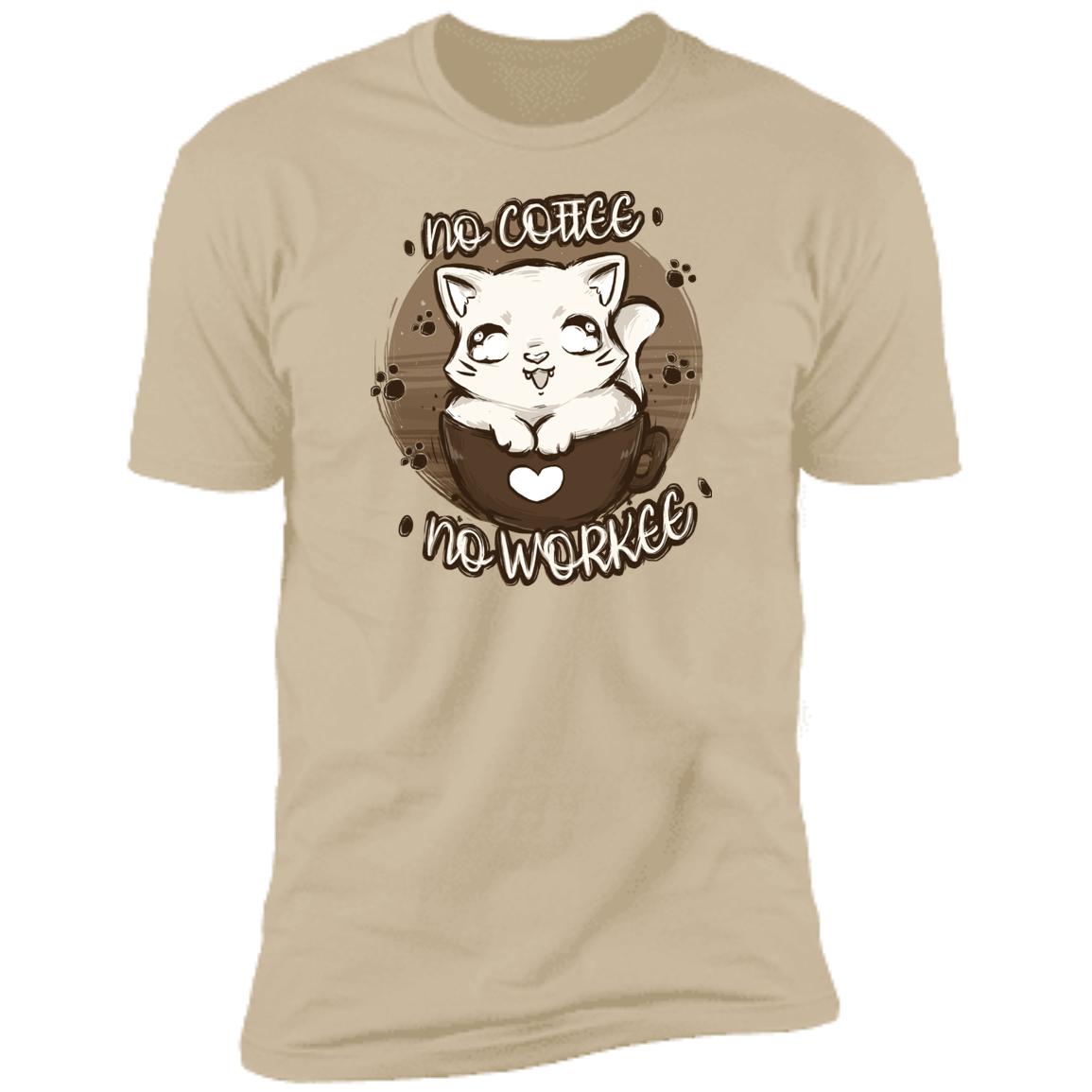 T-Shirts Sand / S No Coffee No Workee Men's Premium T-Shirt