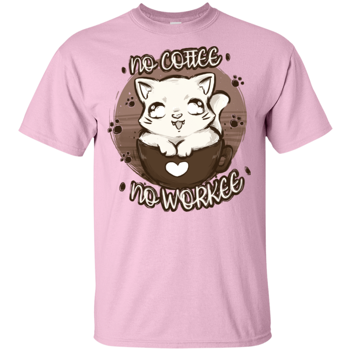 T-Shirts Light Pink / S No Coffee No Workee T-Shirt