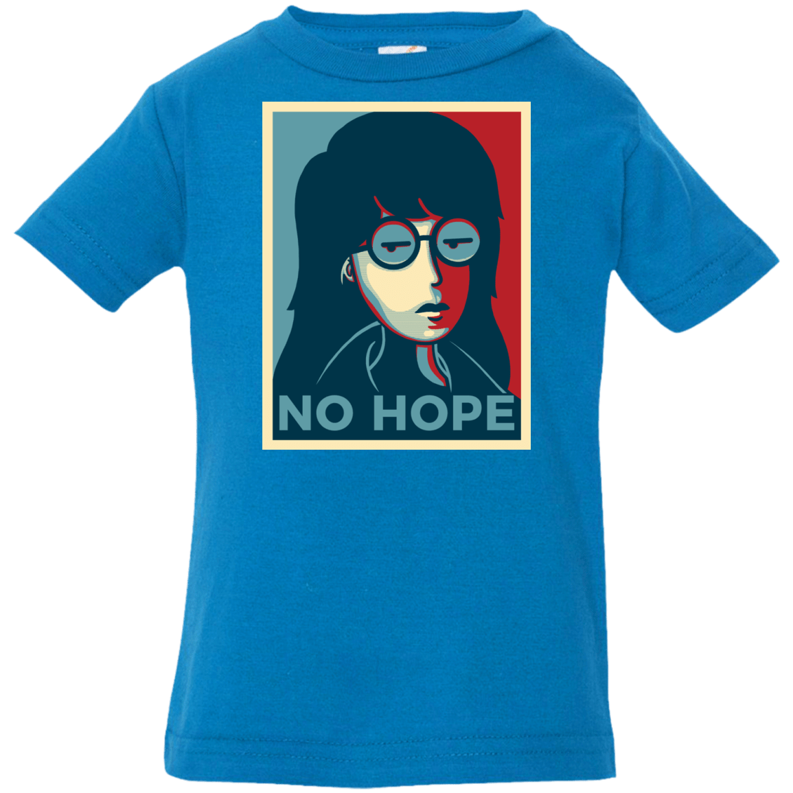 T-Shirts Cobalt / 6 Months No Life. No Hope. No Future Infant Premium T-Shirt