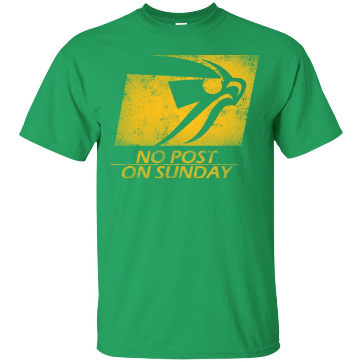 No Post On Sunday T-Shirt