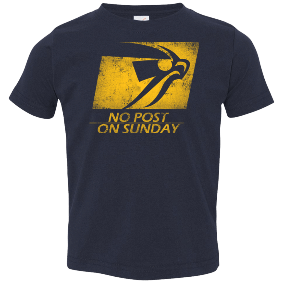 T-Shirts Navy / 2T No Post On Sunday Toddler Premium T-Shirt