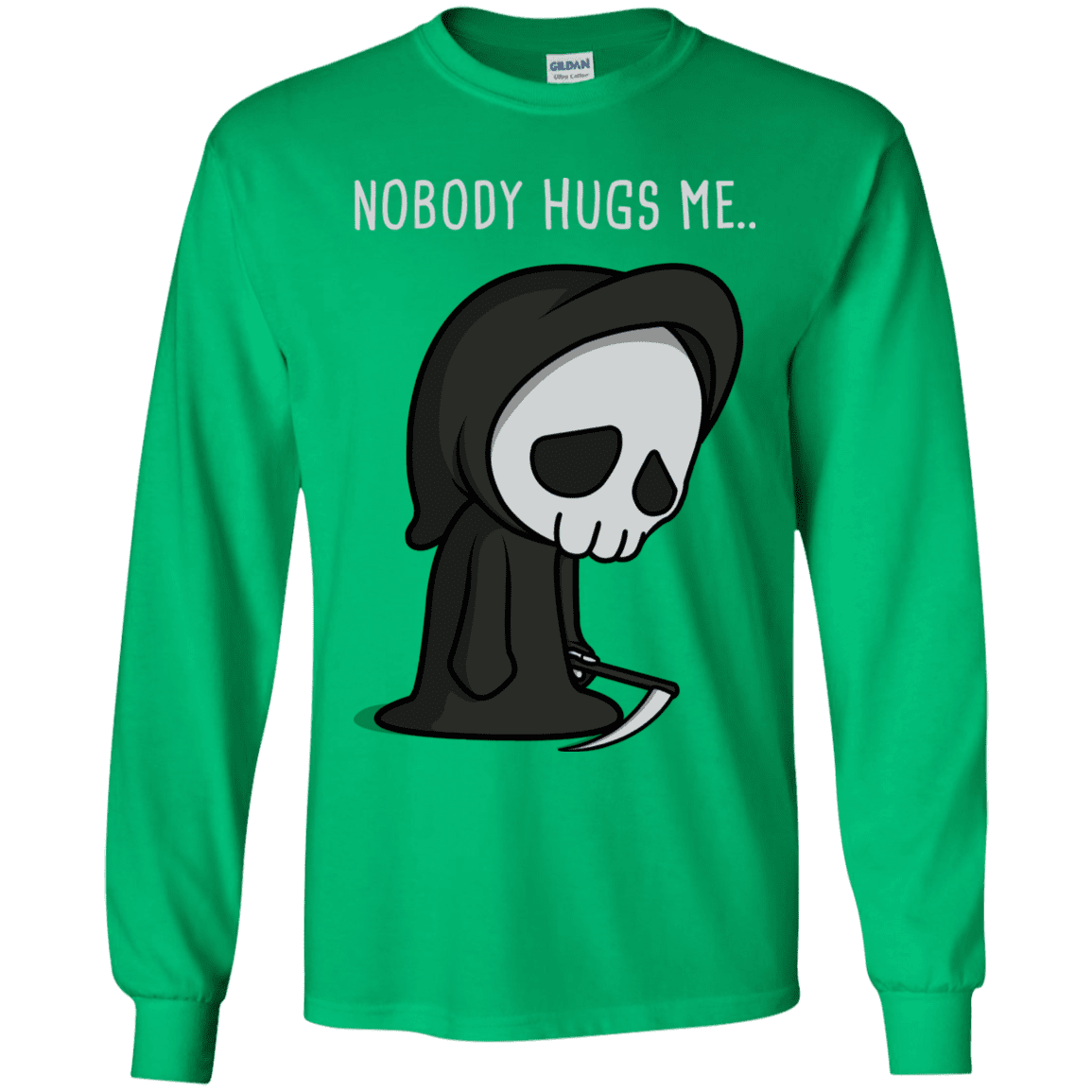 T-Shirts Irish Green / YS Nobody Hugs Me Youth Long Sleeve T-Shirt