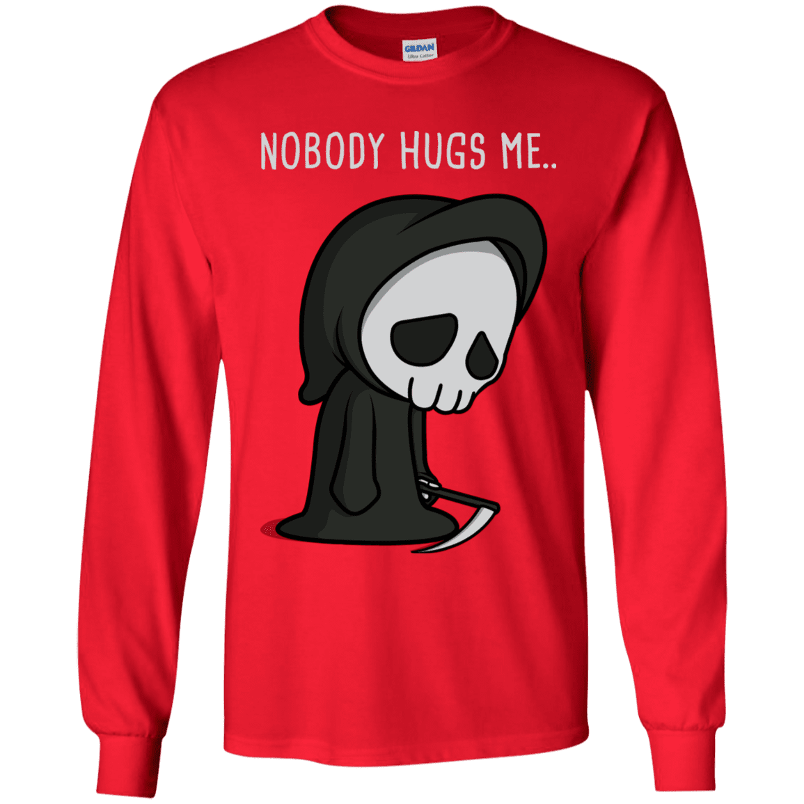T-Shirts Red / YS Nobody Hugs Me Youth Long Sleeve T-Shirt