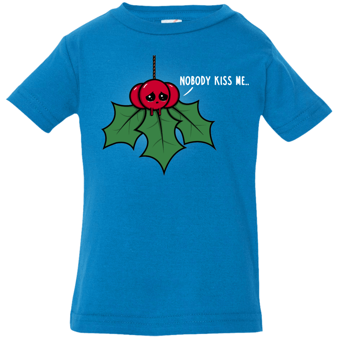 T-Shirts Cobalt / 6 Months Nobody Kiss Me Infant Premium T-Shirt