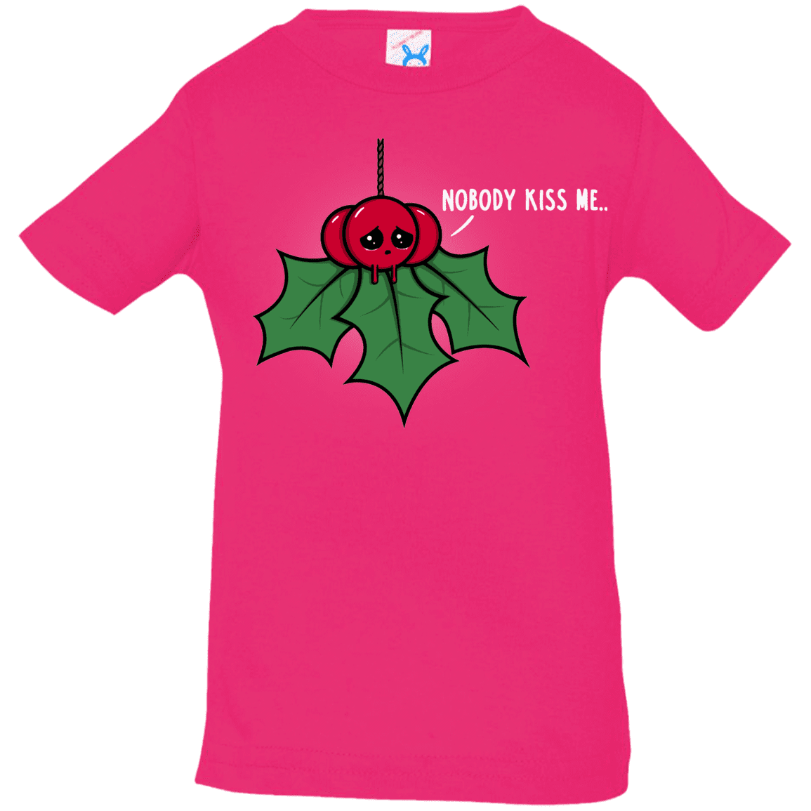 T-Shirts Hot Pink / 6 Months Nobody Kiss Me Infant Premium T-Shirt