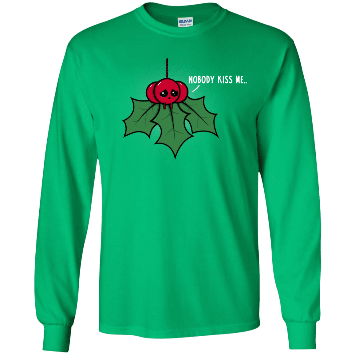 T-Shirts Irish Green / S Nobody Kiss Me Men's Long Sleeve T-Shirt