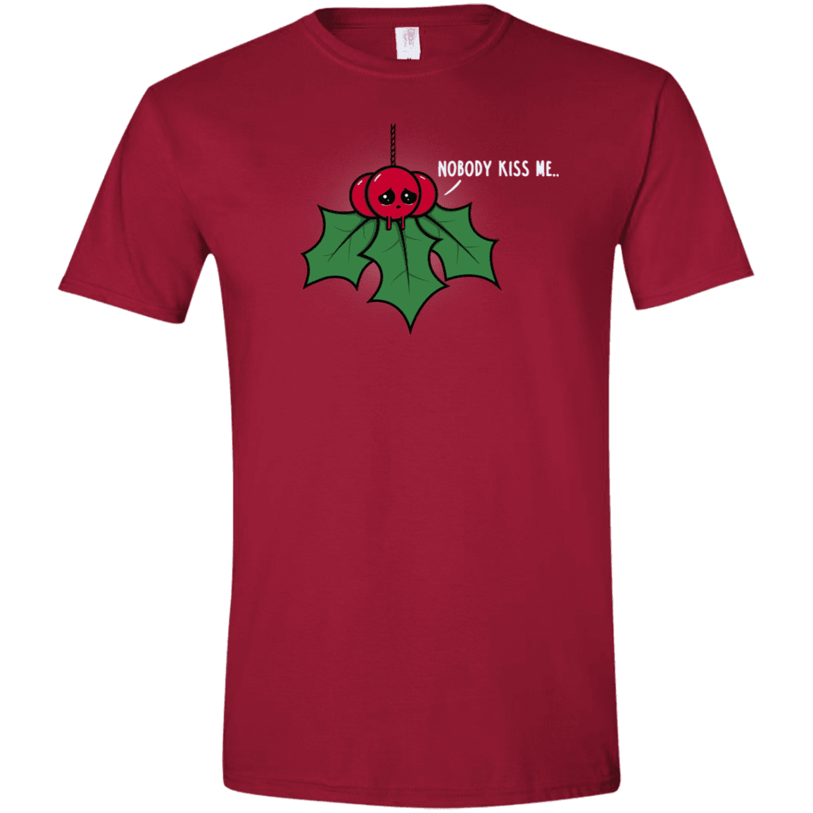 T-Shirts Cardinal Red / S Nobody Kiss Me Men's Semi-Fitted Softstyle