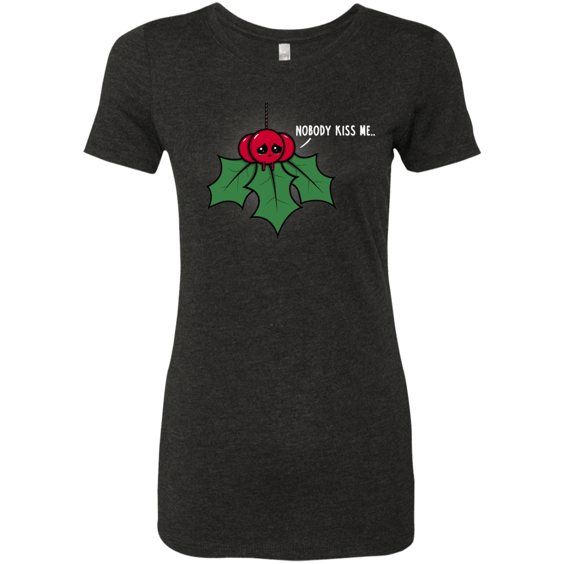 T-Shirts Vintage Black / S Nobody Kiss Me Women's Triblend T-Shirt
