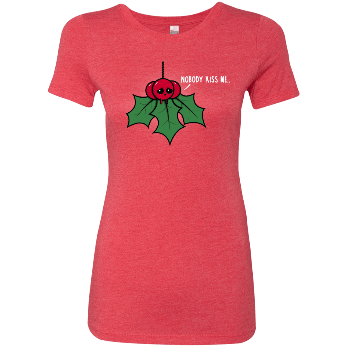 T-Shirts Vintage Red / S Nobody Kiss Me Women's Triblend T-Shirt