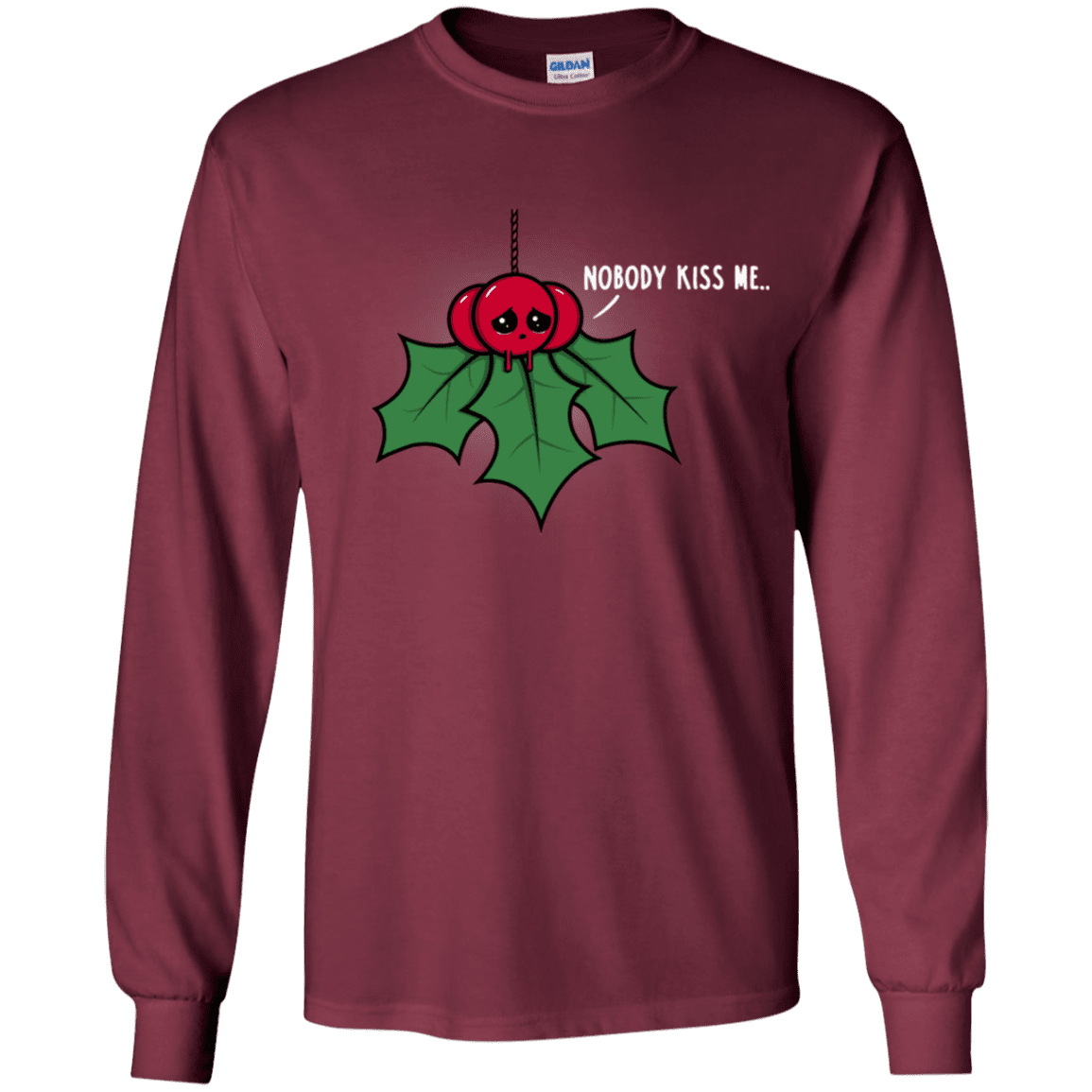 T-Shirts Maroon / YS Nobody Kiss Me Youth Long Sleeve T-Shirt