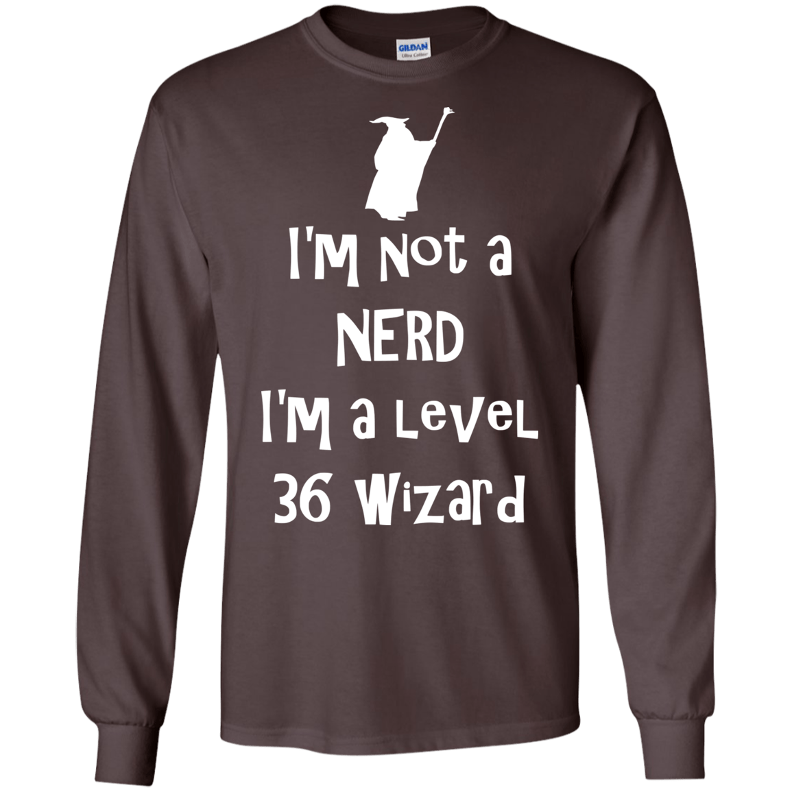 Not a Nerd Men's Long Sleeve T-Shirt