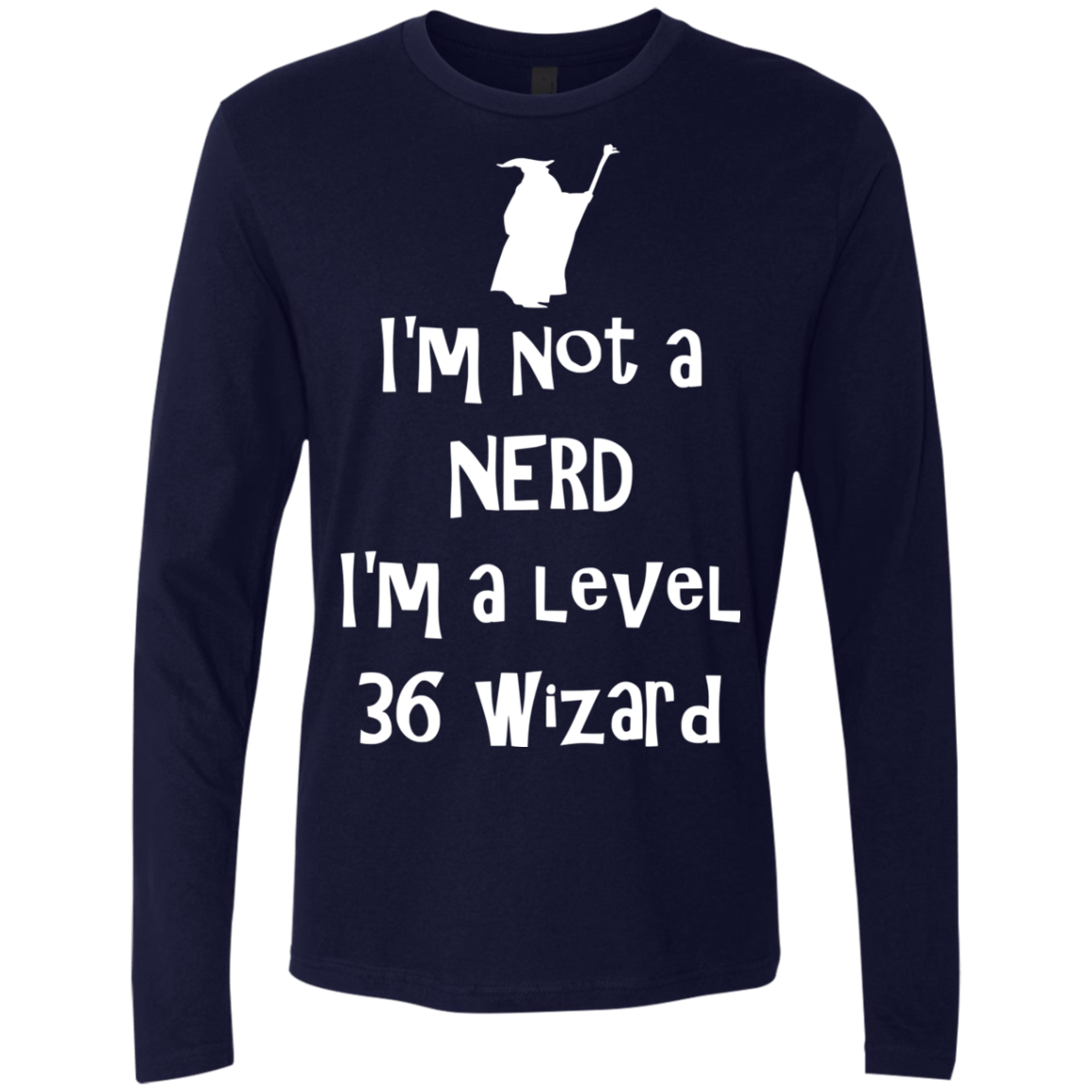 Not a Nerd Men's Premium Long Sleeve