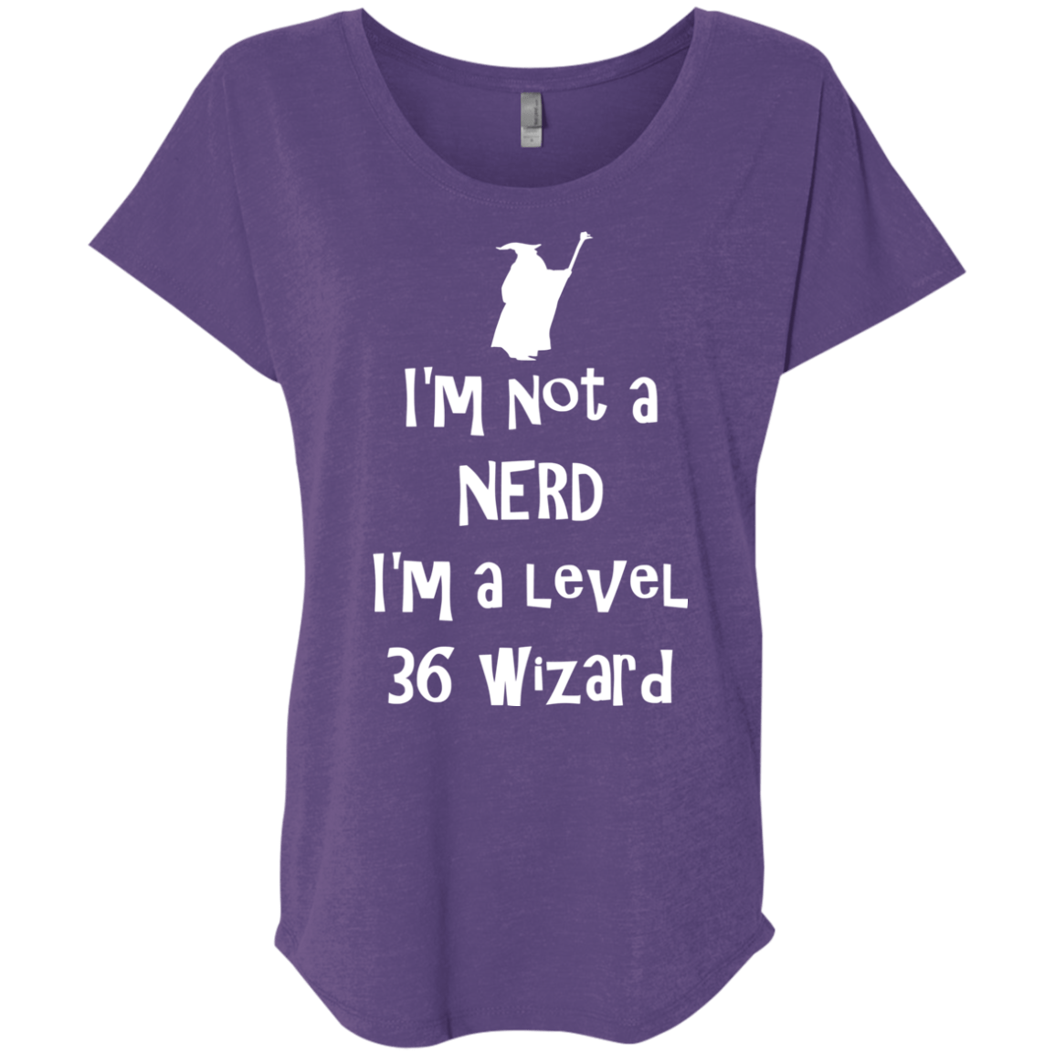Not a Nerd Triblend Dolman Sleeve