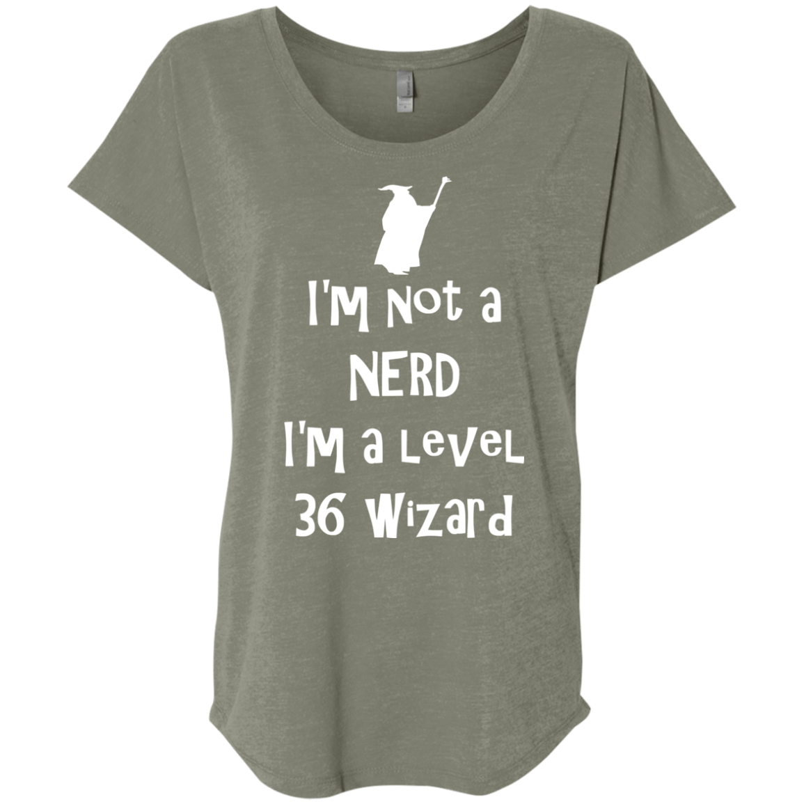 Not a Nerd Triblend Dolman Sleeve