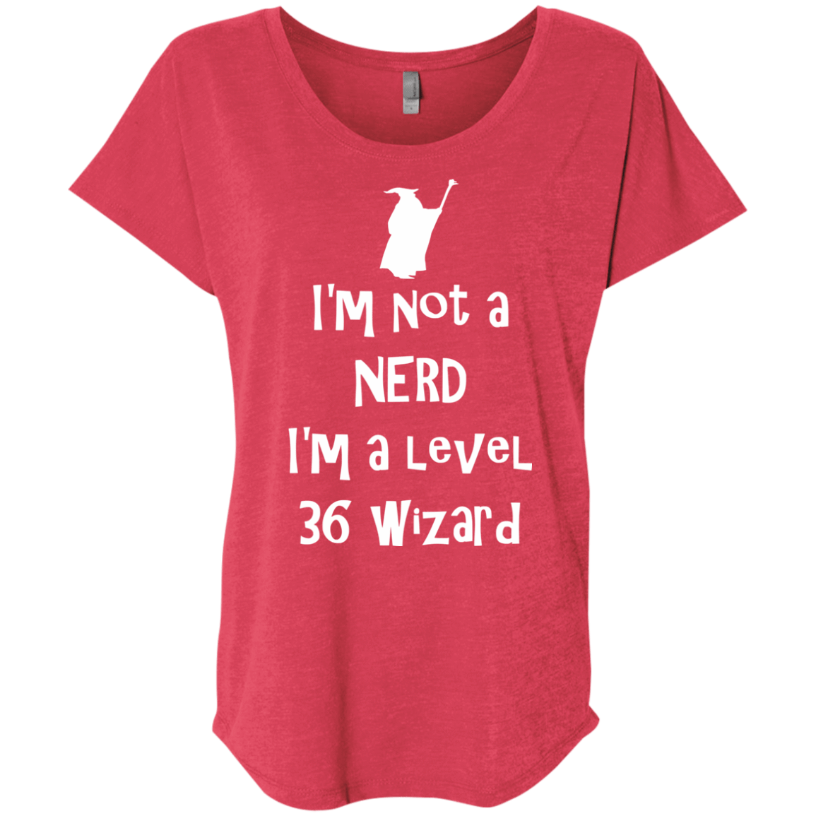 Not a Nerd Triblend Dolman Sleeve
