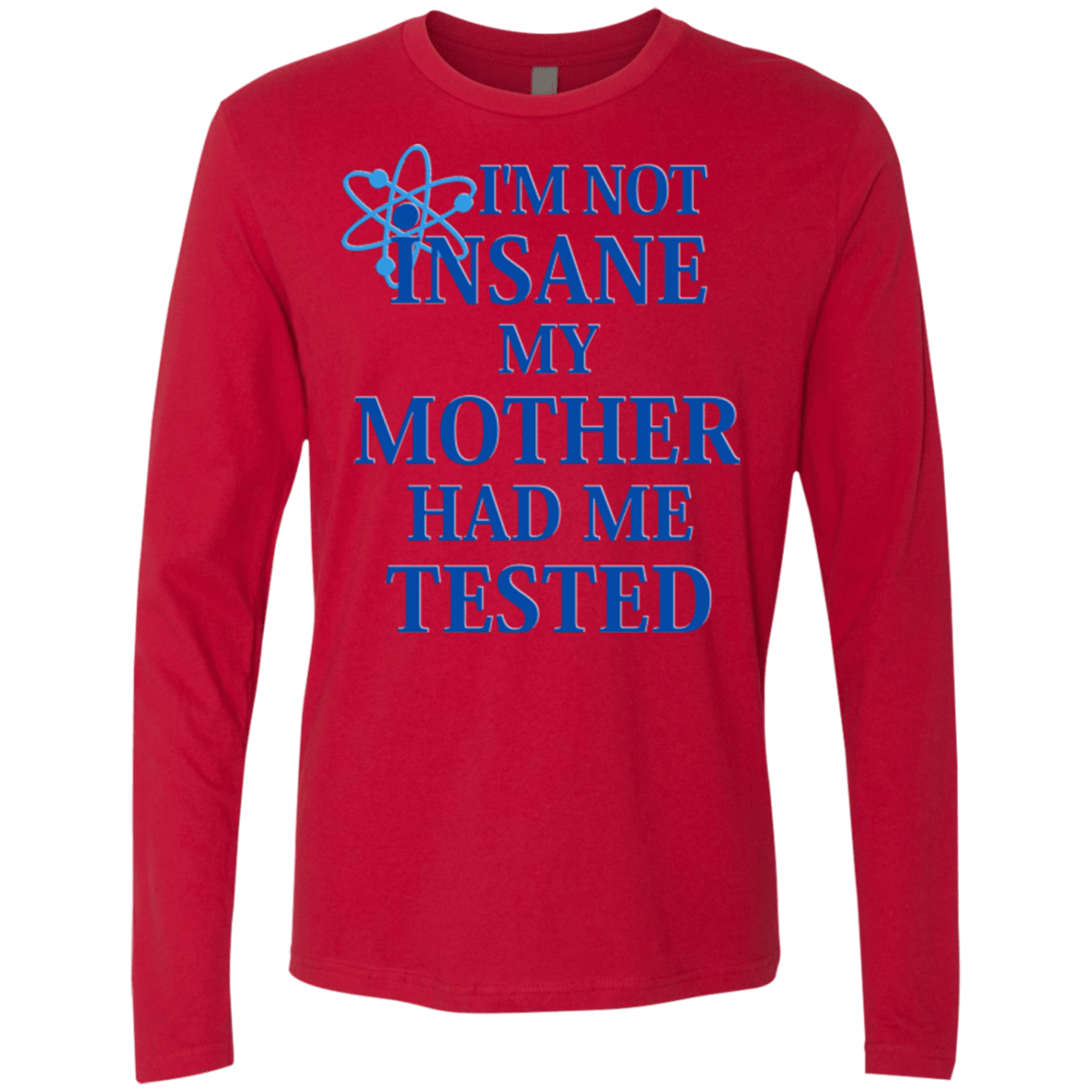 T-Shirts Red / Small Not insane Men's Premium Long Sleeve