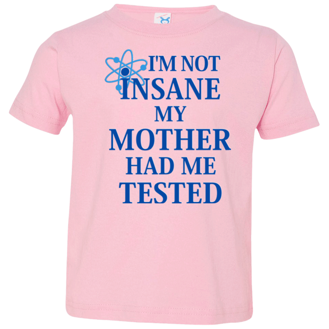 T-Shirts Pink / 2T Not insane Toddler Premium T-Shirt