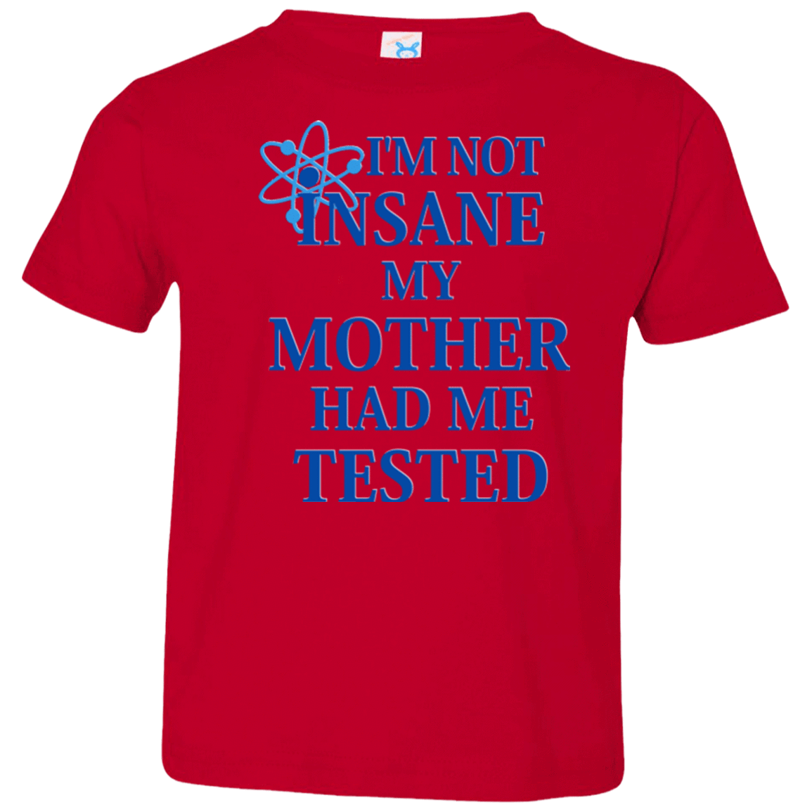 T-Shirts Red / 2T Not insane Toddler Premium T-Shirt