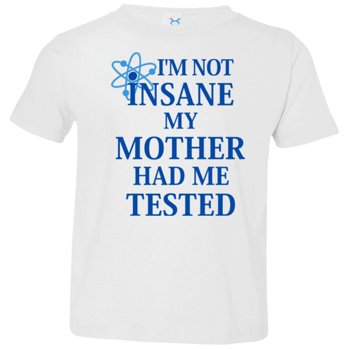 T-Shirts White / 2T Not insane Toddler Premium T-Shirt