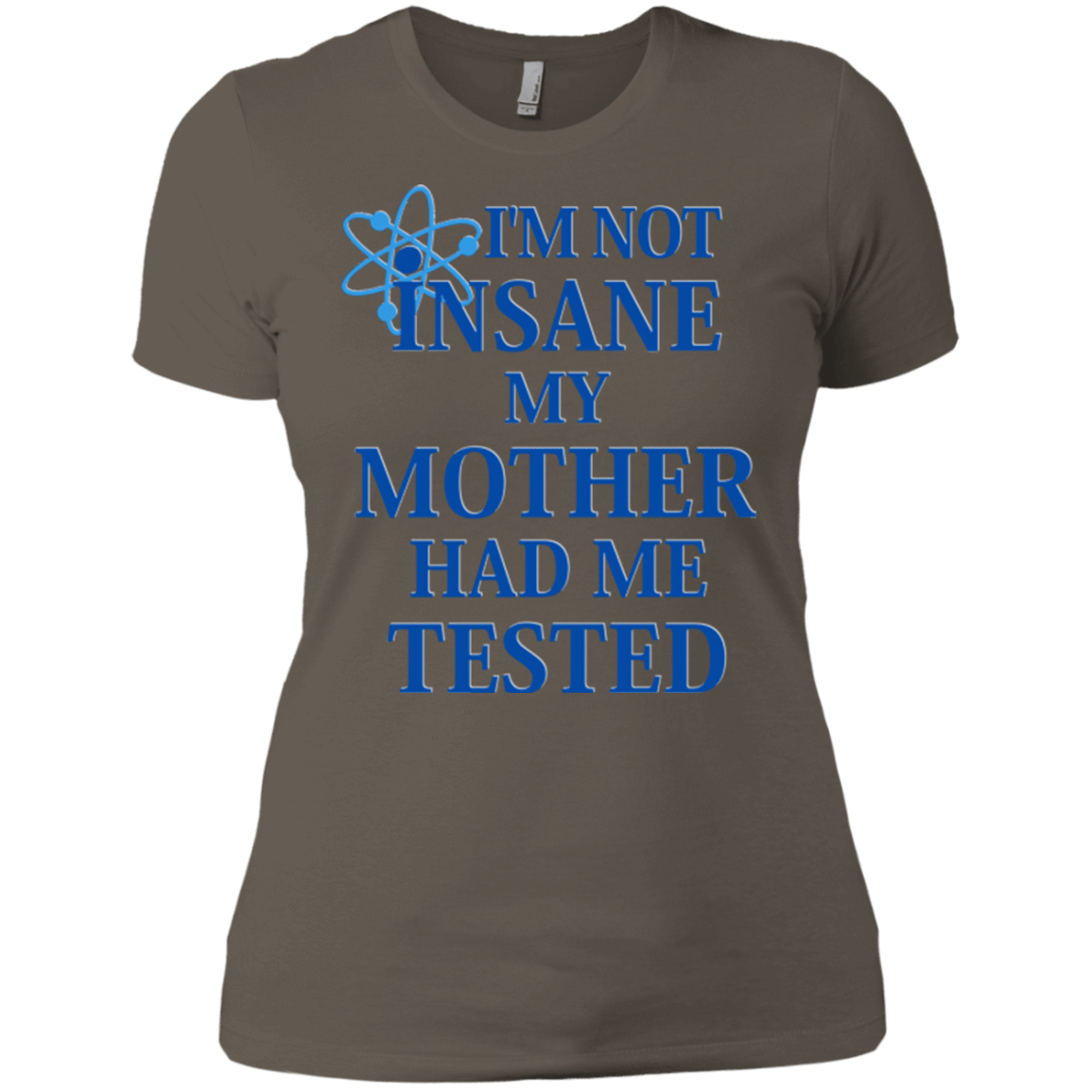 T-Shirts Warm Grey / X-Small Not insane Women's Premium T-Shirt