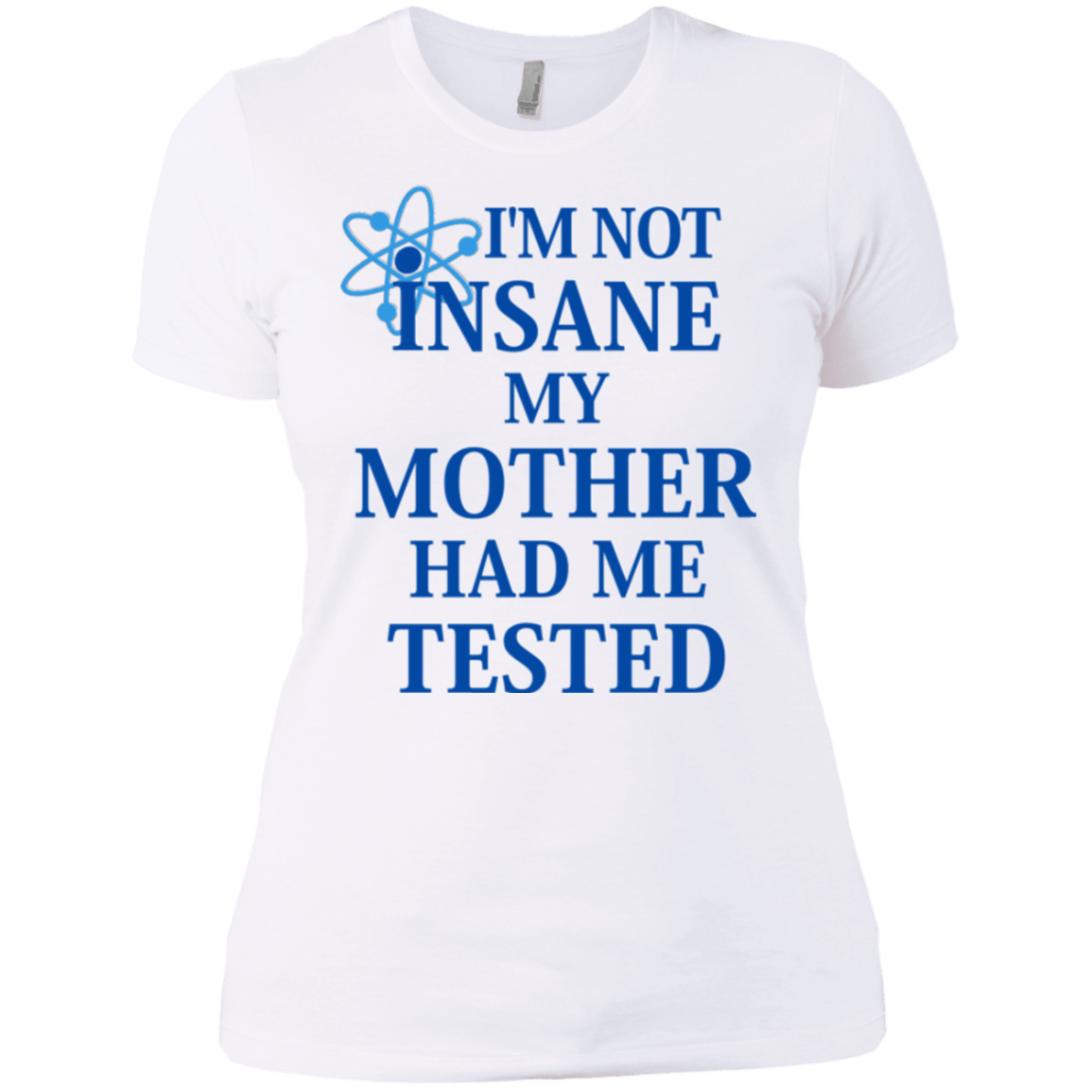 T-Shirts White / X-Small Not insane Women's Premium T-Shirt