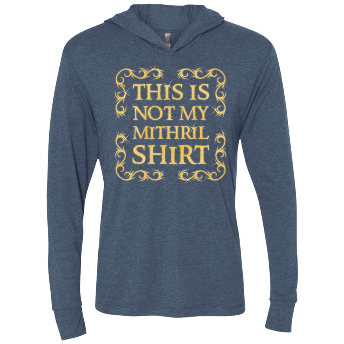 T-Shirts Indigo / X-Small Not my shirt Triblend Long Sleeve Hoodie Tee