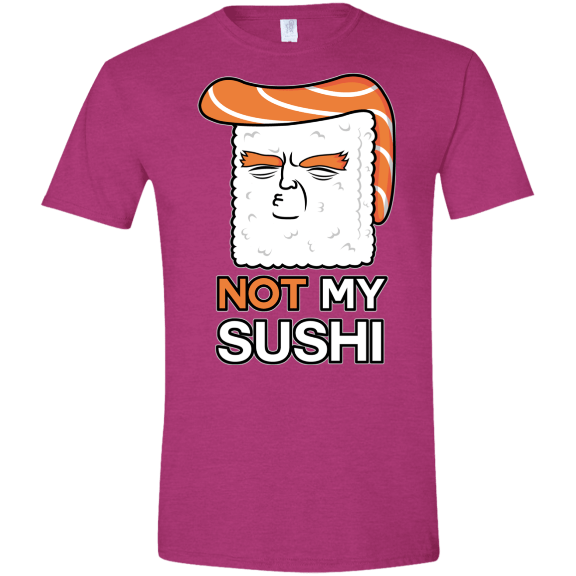 Not My Sushi Men's Semi-Fitted Softstyle