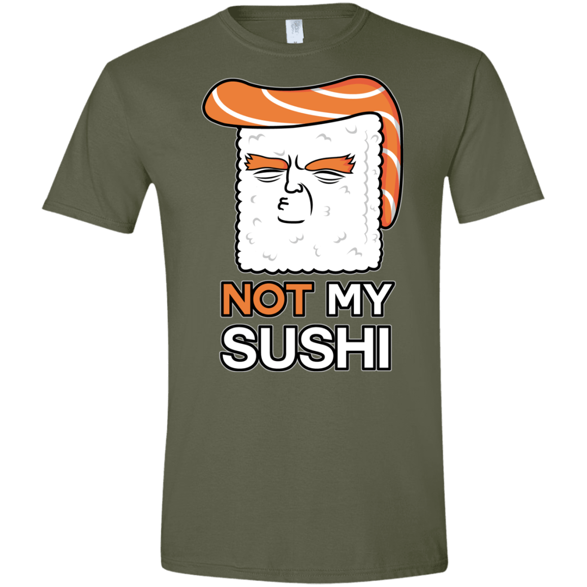 Not My Sushi Men's Semi-Fitted Softstyle
