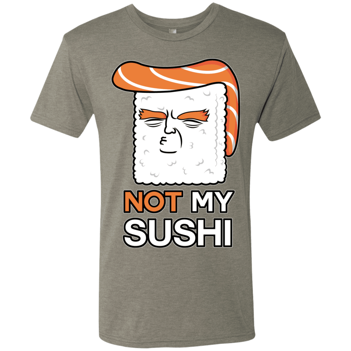 T-Shirts Venetian Grey / S Not My Sushi Men's Triblend T-Shirt