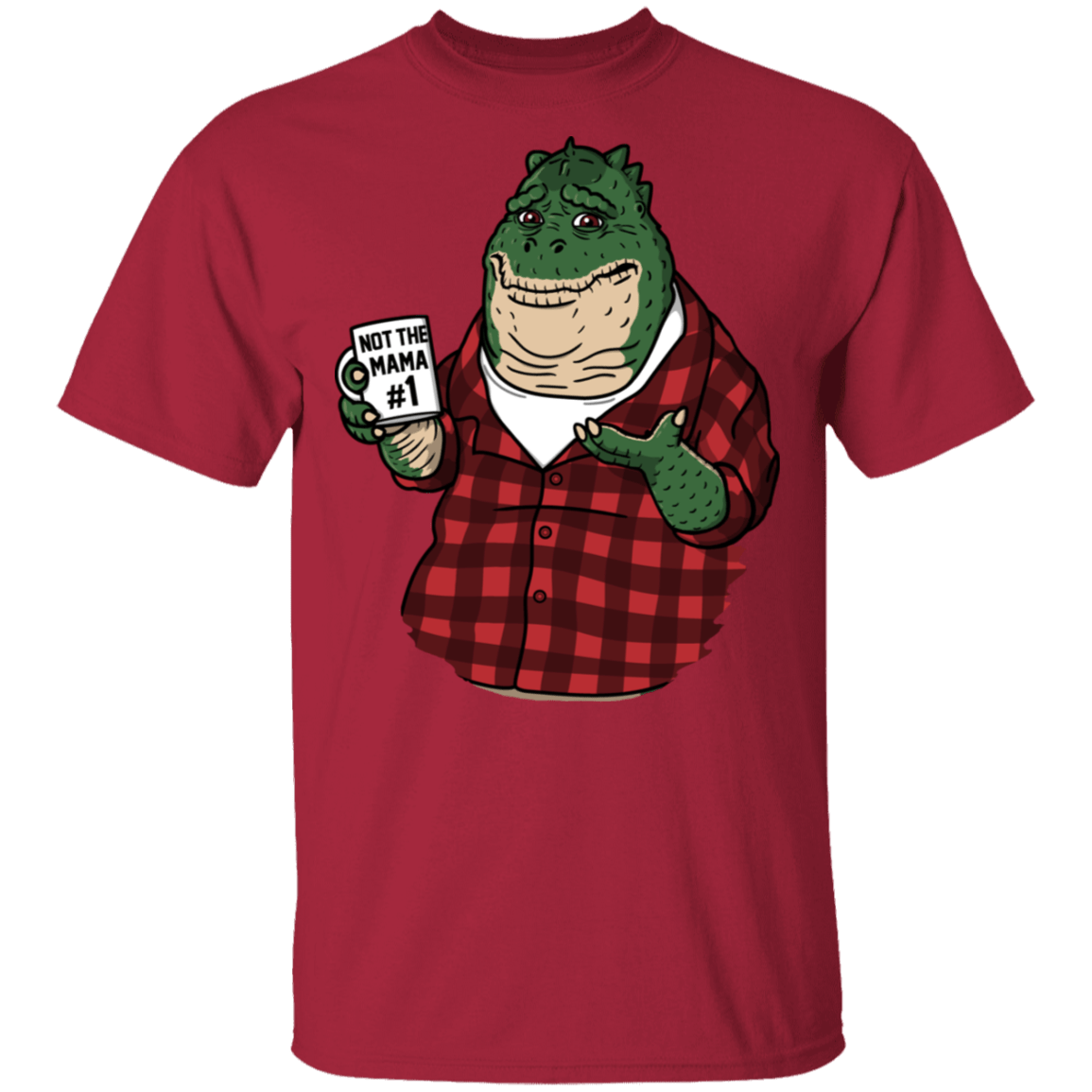 T-Shirts Cardinal / S Not The Mama T-Shirt