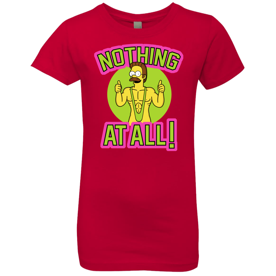 T-Shirts Red / YXS Nothing At All Girls Premium T-Shirt
