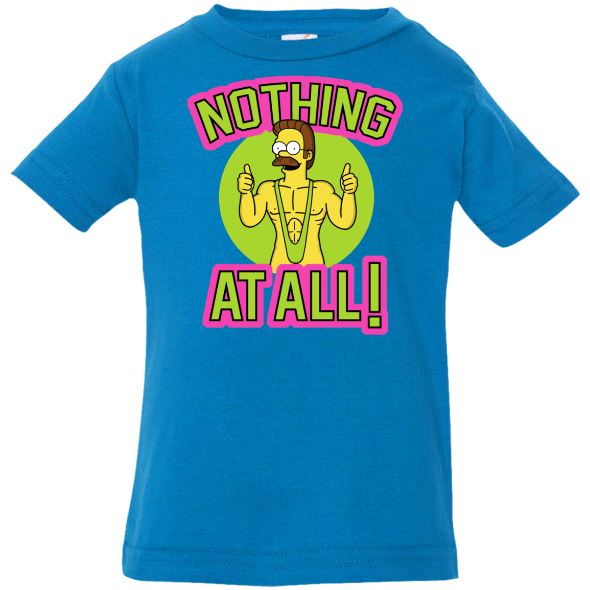 T-Shirts Cobalt / 6 Months Nothing At All Infant Premium T-Shirt