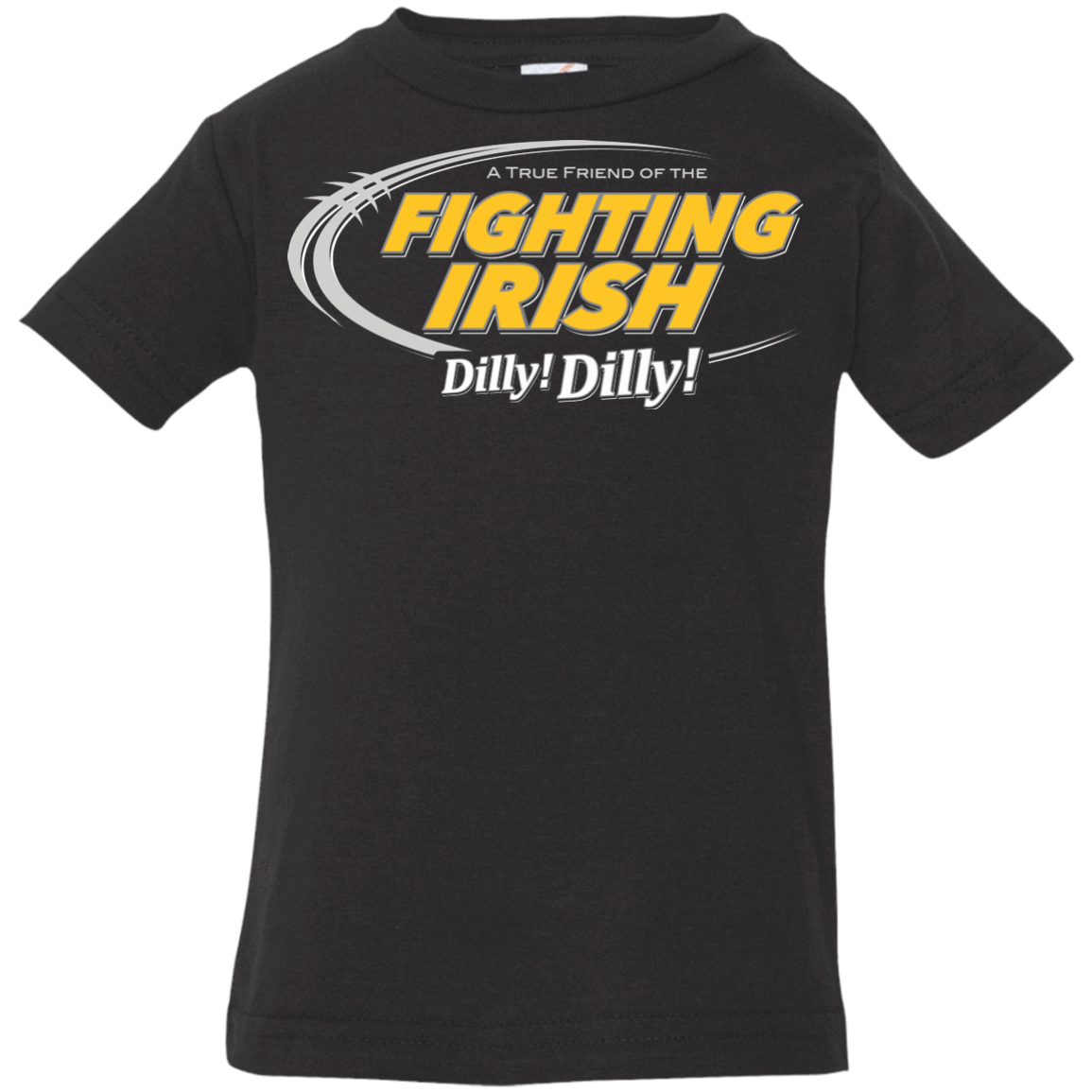 T-Shirts Black / 6 Months Notre Dame Dilly Dilly Infant Premium T-Shirt