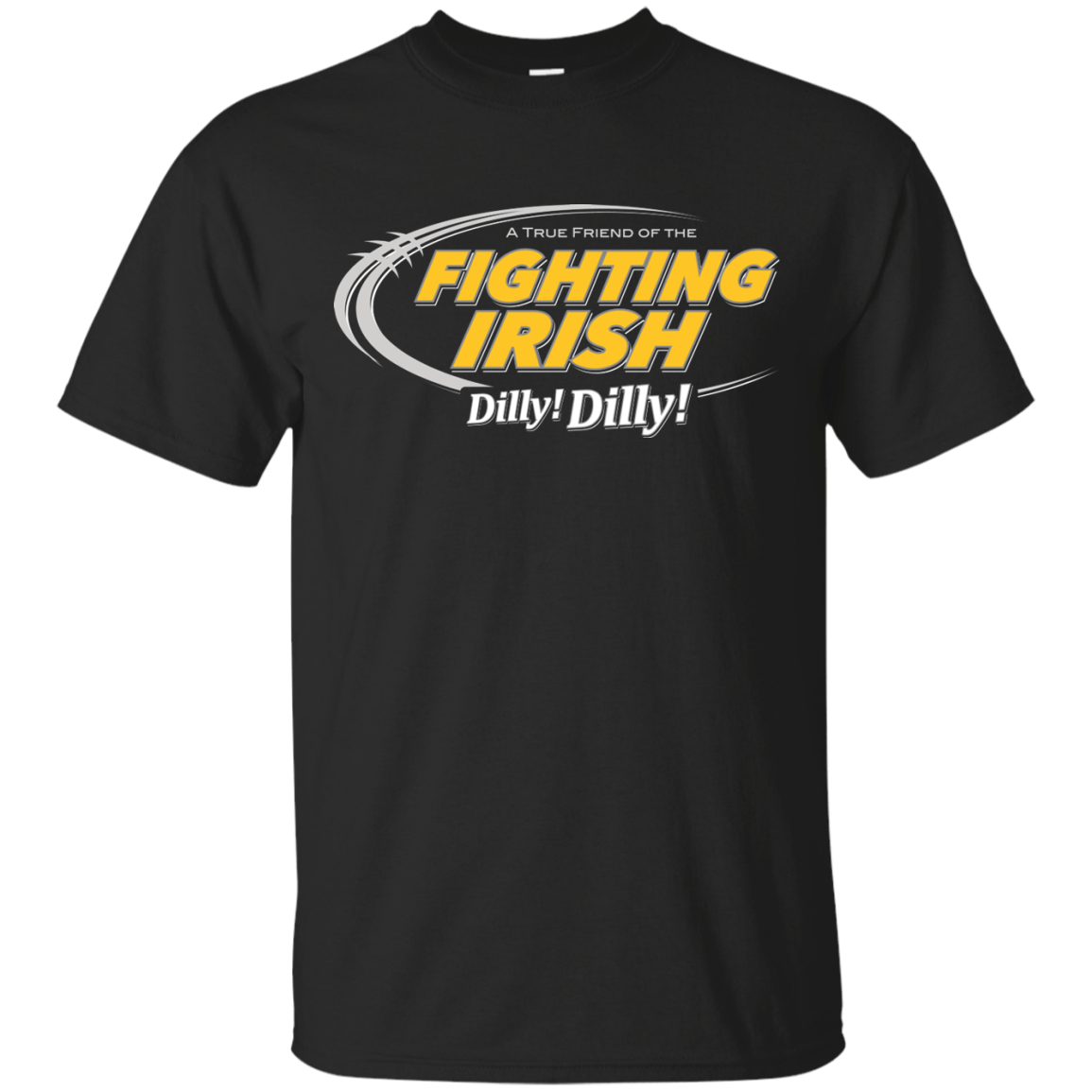 T-Shirts Black / Small Notre Dame Dilly Dilly T-Shirt