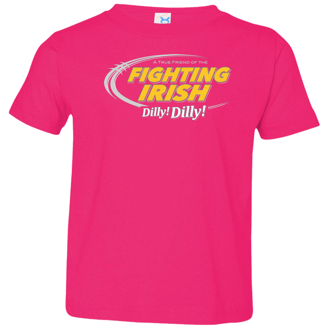 T-Shirts Hot Pink / 2T Notre Dame Dilly Dilly Toddler Premium T-Shirt