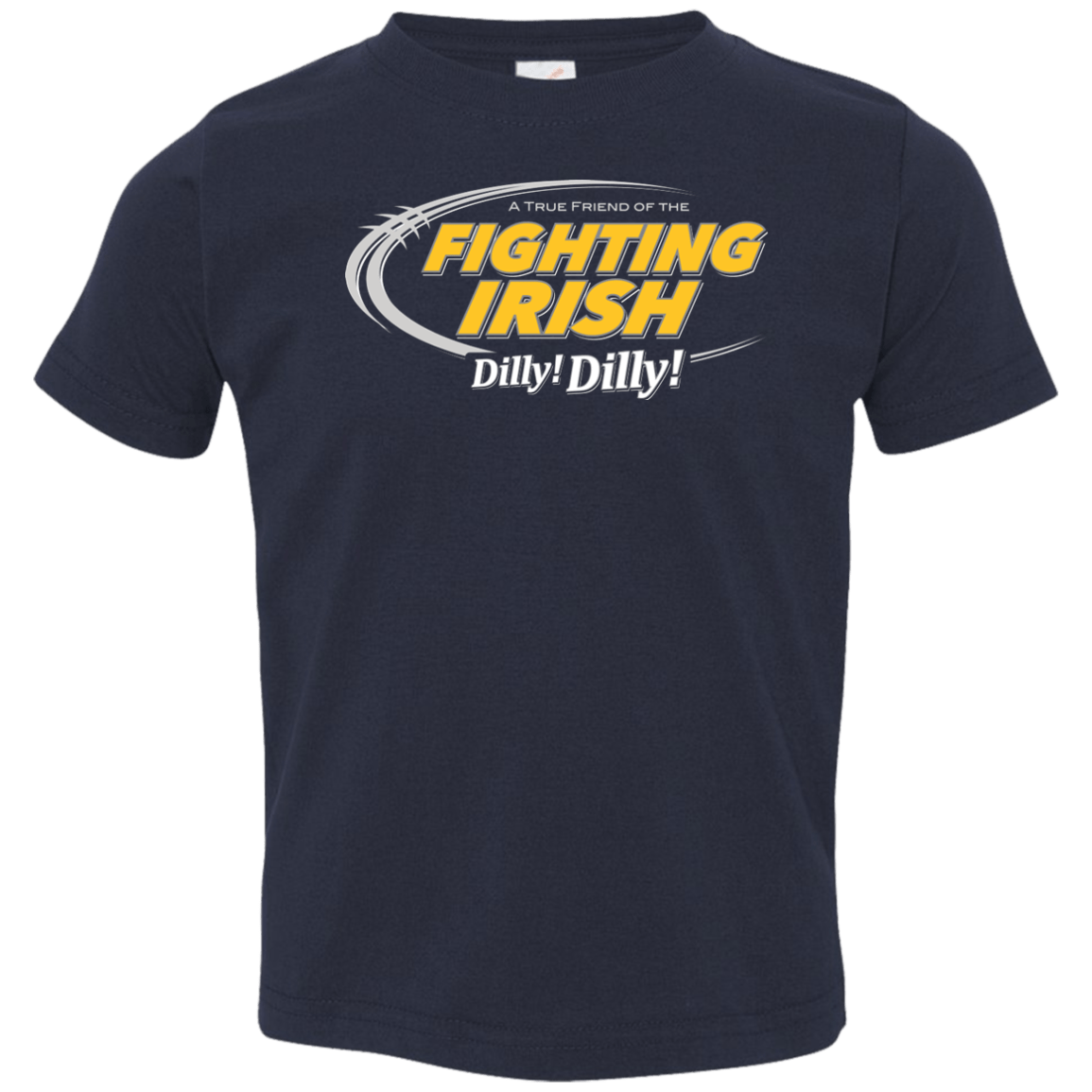T-Shirts Navy / 2T Notre Dame Dilly Dilly Toddler Premium T-Shirt