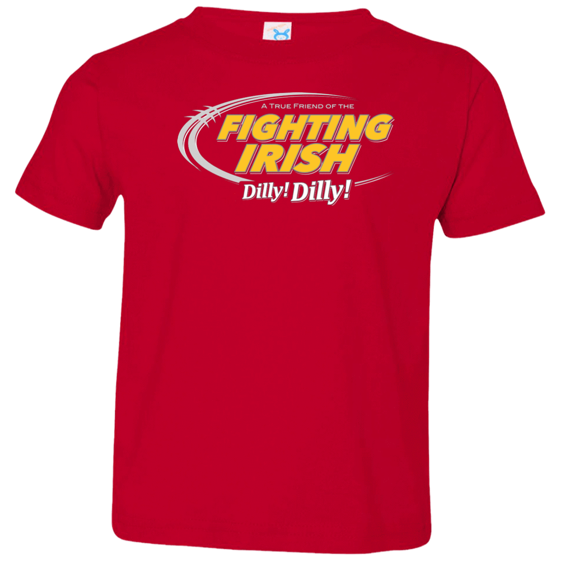 T-Shirts Red / 2T Notre Dame Dilly Dilly Toddler Premium T-Shirt