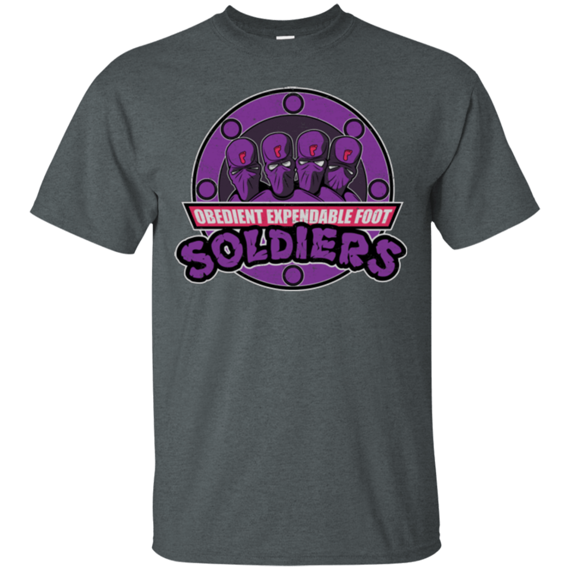 T-Shirts Dark Heather / Small OBEDIENT EXPENDABLE FOOT SOLDIERS T-Shirt